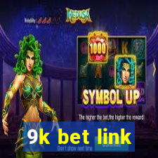 9k bet link